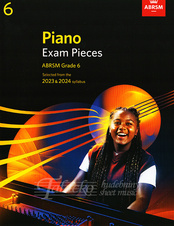 Piano Exam Pieces 2023 & 2024, ABRSM Grade 6